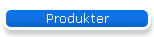 Produkter
